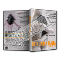 Dokunma Bana - Touch Me Not - 2018 Türkçe Dvd cover Tasarımı